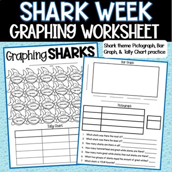 Sharks/Shark Week Graphing & Data Worksheet by Crispell's Creations