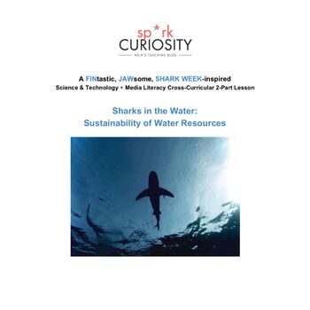 Preview of Sharks in the Water: Sustainability of Water Resources Lesson