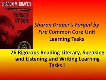 Preview of Sharon M. Draper's "Forged By Fire" - 26 Common Core Learning Tasks!!