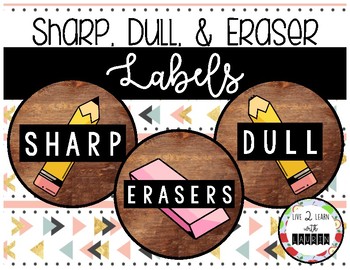 Preview of Sharp Dull Pencil & Eraser Labels (Wood Theme)