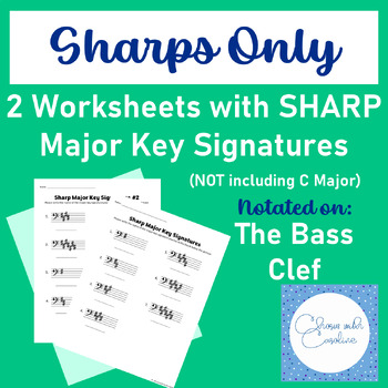 Preview of Sharp Only (NO C Major) - Major Key Signatures - Bass Clef