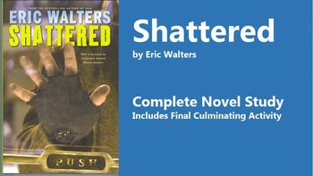Preview of Shattered by Eric Walters: Complete Novel Study