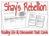 Shay's Rebellion Questions for A Young People's History of