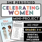 She Persisted Mini-Project | Women's History Month | Celeb