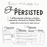 She Persisted (by Chelsea Clinton): 4 Differentiated Refle