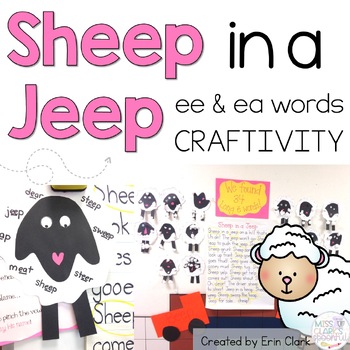 Preview of Sheep in a Jeep Story Long E Vowel Teams {ee/ea} Phonics Activity and Craft