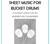 Sheet Music For Bucket Drums