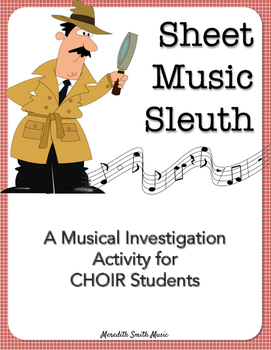 Preview of Sheet Music Sleuth: A Musical Investigation Activity for Choir Students