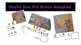 Sheila Rae the Brave Adapted Text