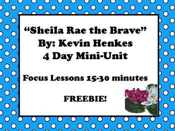 Preview of Sheila Rae the Brave Mini-Unit- NO-PREP Book Study
