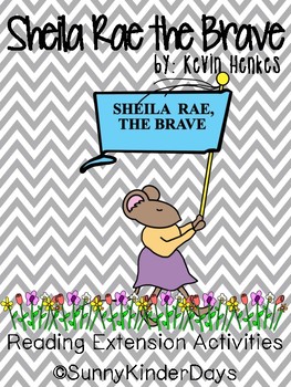 Preview of Sheila Rae the Brave Reading Activities