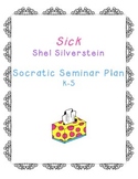 Shel Silverstein's Sick Poem Socratic Seminar Plan