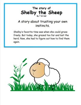 Preview of Shelby the Sheep:  The Story about Trusting your own Instincts.