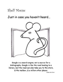 Shelf Mouse - "Just in Case You Haven't Heard" Set 6 - Pos