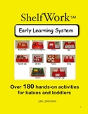 ShelfWork: Hands On Activities for Babies and Toddlers Manual