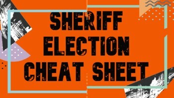 Preview of Sheriff Election Cheat Sheet