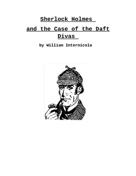 Preview of Sherlock Holmes And The Case of The Daft Divas