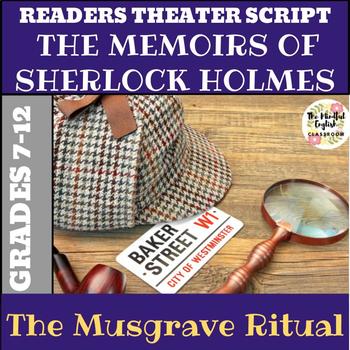 Preview of Sherlock Holmes | Musgrave Ritual | Readers Theater Script | Short Story Unit