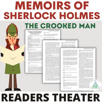 Preview of Sherlock Holmes | The Crooked Man | Readers Theater Script | Short Story Unit