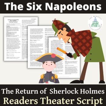 Preview of Sherlock Holmes, The Six Napoleons, Readers Theater Script, Middle & High School