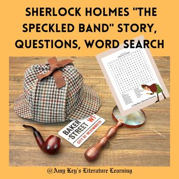 Preview of Sherlock Holmes "The Speckled Band" Reading Comprehension Questions Word Search