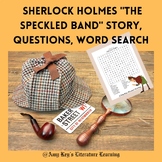 Sherlock Holmes "The Speckled Band" Reading Comprehension 