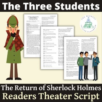 Preview of Sherlock Holmes, The Three Students, Short Story Readers Theater Mystery Unit