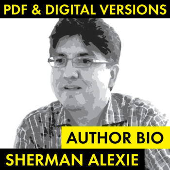 Preview of Sherman Alexie Author Study Worksheet, Alexie Biography, PDF & Google Drive CCSS