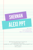 Sherman Alexie PowerPoint: Writing Prompts, Book Units