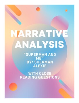 Preview of Sherman Alexie:"Superman and Me" Close Reading