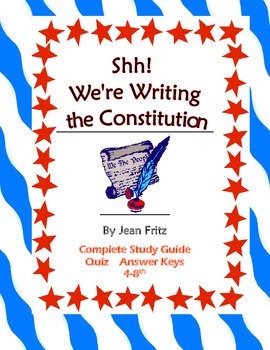 Preview of Shh! We're Writing the Constitution Fritz: Reading Guide, Vocab, Projects, Quiz