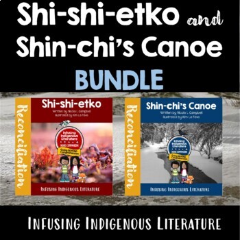 Preview of Shi-shi-etko and Shin-chi's Canoe Lessons BUNDLE - Inclusive Learning