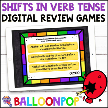 Preview of 5th Grade Shifts in Verb Tense Digital Grammar Review Games BalloonPop™