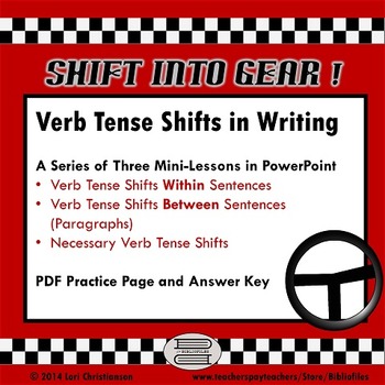 Preview of Shifts in Verb Tense:  Three PowerPoint Mini-Lessons and Practice Page