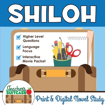 Shiloh {Novel Study, Reading, & Interactive Movie Packet} - PRINT & DIGTIAL