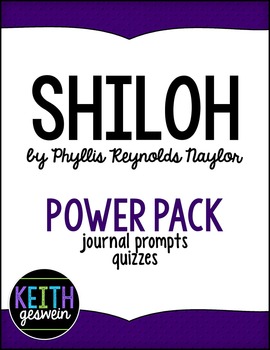 Preview of Shiloh by Phyllis Reynolds Naylor Power Pack: 15 Journal Prompts and 15 Quizzes