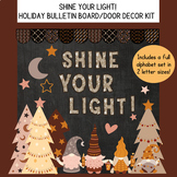 Shine Your Light- Christmas Winter Holiday bulletin board 