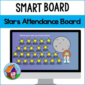 Preview of Shining Stars Attendance on the Smart Board™