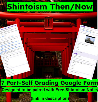 Preview of Shintoism Then/Now: 7 Part Self Grading Google Form Japan / Shinto Religion DBQ