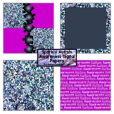 Autism Awareness (And Everyday Use) Sparkly Shiny Digital Papers