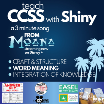 Preview of Teach CCSS with Moana's Song Shiny | Craft & Structure | Character Study