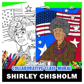 Preview of Shirley Chisholm Women's History Month Collaborative Mural Project Lesson