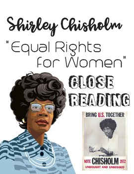 Preview of Women's History Month- Shirley Chisholm Equal Rights for Women Close Reading