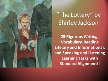 Preview of Shirley Jackson’s “The Lottery” – 25 Common Core Learning Tasks!!