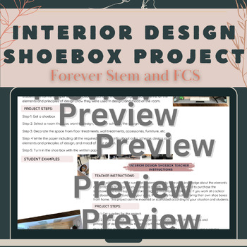 Preview of Shoe Box Design Project: Exploring Elements and Principles of Interior Design