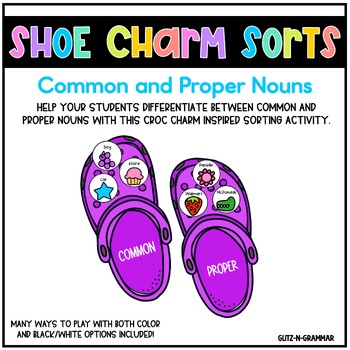 Preview of Shoe Charm Sorts: Common and Proper Nouns