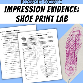 Preview of Shoe Print Investigation Lab: Forensic Science Impression Evidence Activity