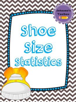Preview of Shoe Size Statistics: Mean, Median, Mode, Range & Bar Graph