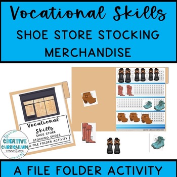 Preview of Shoe Store Vocational Task Stocking Merchandise File Folder Activities
