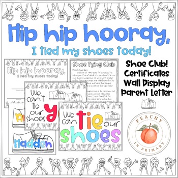 Preview of Shoe Tying Club | Certificates | Parent Letter